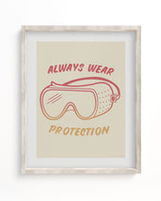 Always wear protection Cognitive Surplus framed art print.