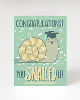 Congratulations! You Snailed It! Graduation Card