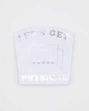 Let's Get Physical Sticker Cognitive Surplus