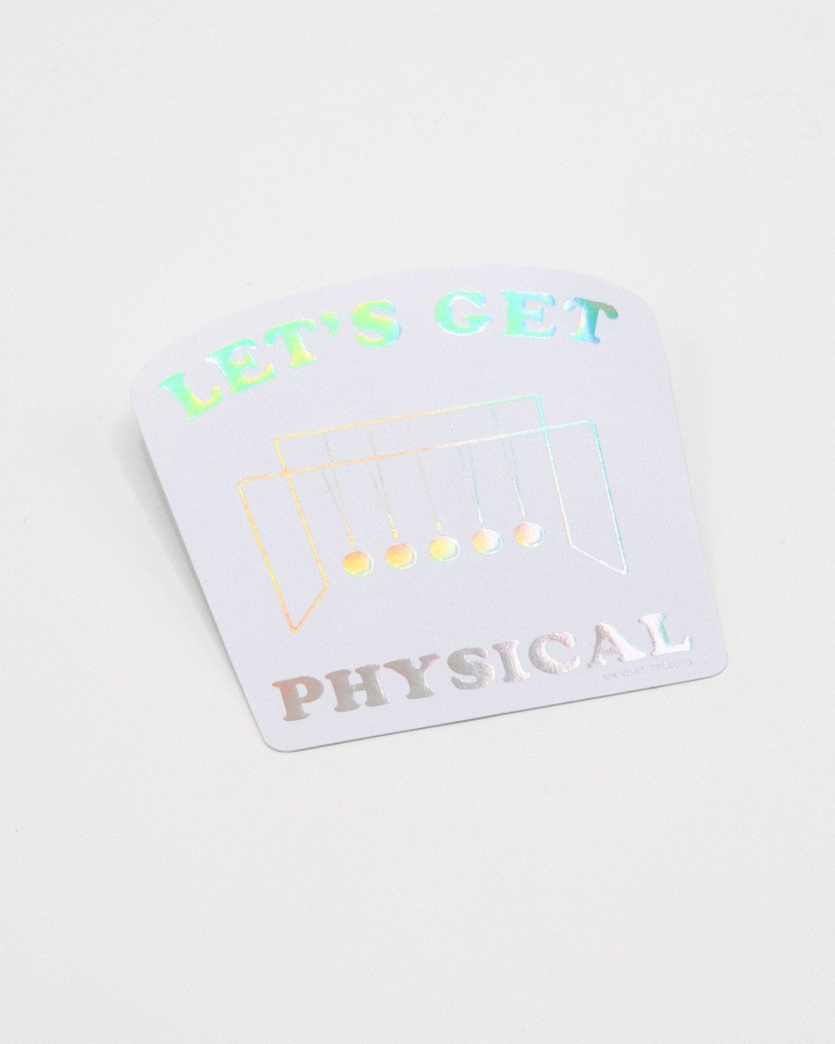 Let's Get Physical Sticker Cognitive Surplus