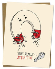 Magnets: You're Really Attractive Card Cognitive Surplus